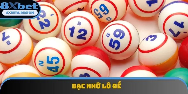 Bạc nhớ giúp tăng tỷ lệ trúng thưởng Bạc nhớ giúp tăng tỷ lệ trúng thưởng